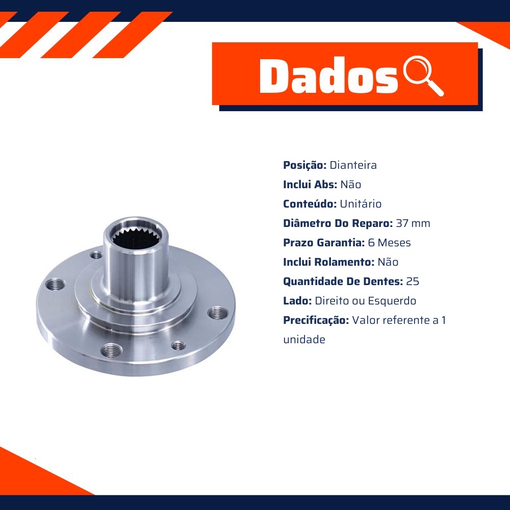 Cubo de Roda Dianteiro Direito ou Esquerdo 25 Dentes sem Rolamento sem ABS - Cofap - CRC03005