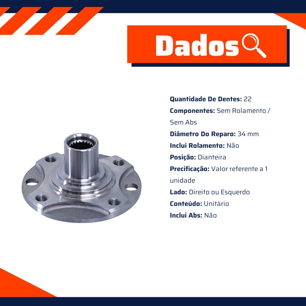 Cubo de Roda Dianteiro Direito ou Esquerdo 22 Dentes sem Rolamento sem ABS - Cofap - CRC04003