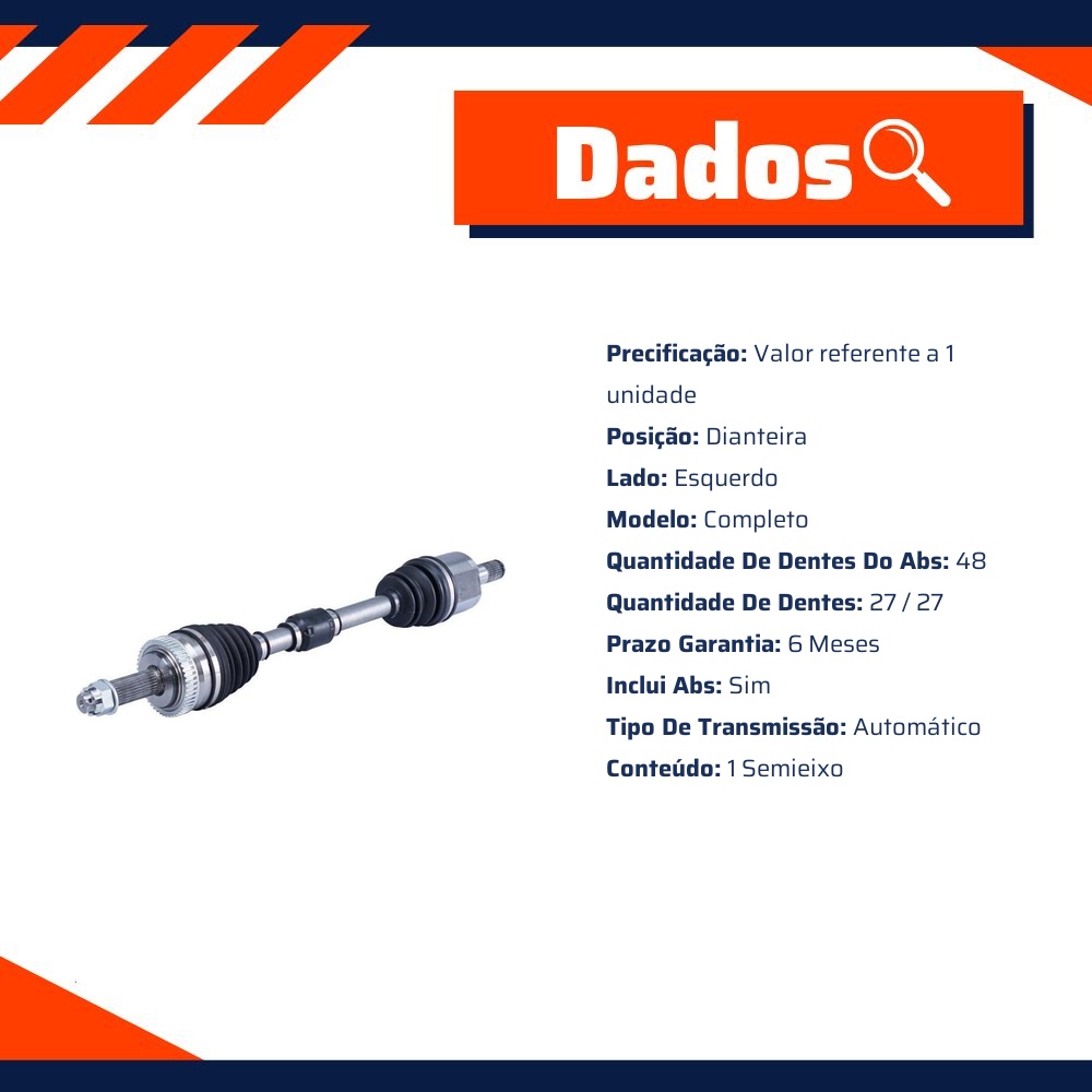 Semieixo Dianteiro Esquerdo Automático com ABS para Hyundai Tucson e KIA Sportage - Cofap - SEC32011