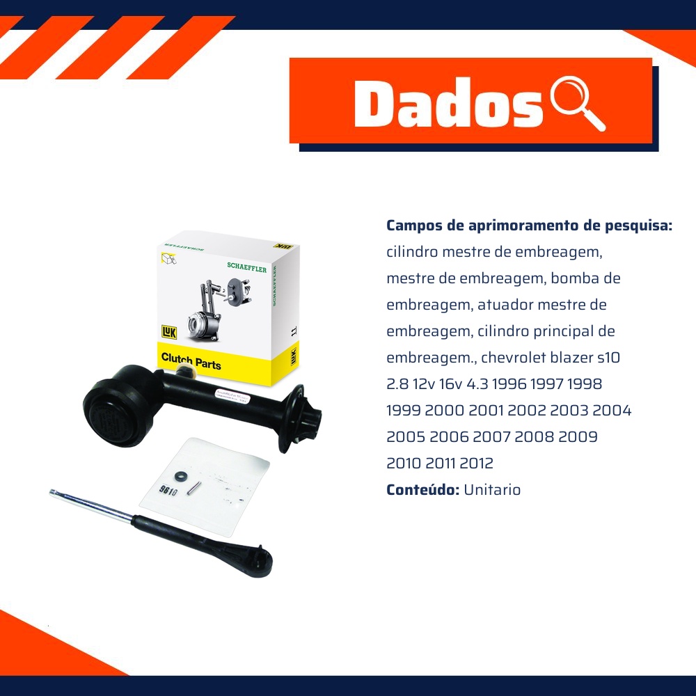 Cilindro Mestre de Embreagem para Chevrolet Blazer e S10 - LuK - 511 0291 10