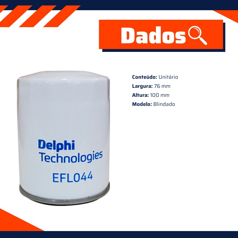Filtro Blindado de Óleo Lubrificante - Delphi - EFL044