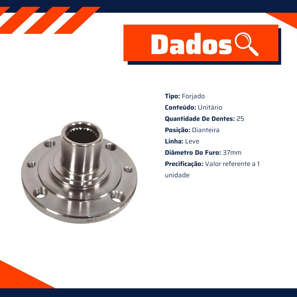 Cubo de Roda Dianteiro 25 Dentes - IMA - AL-630