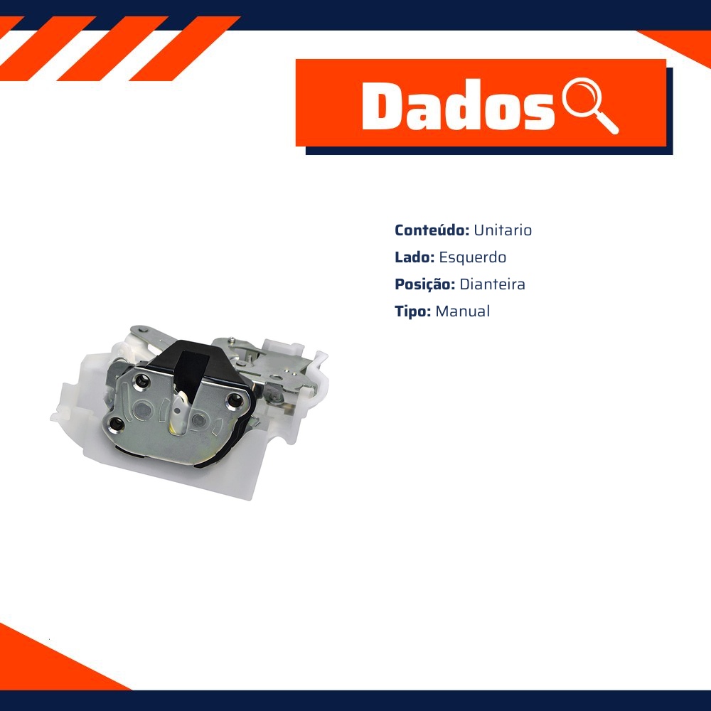 Fechadura da Porta para Chevrolet S10 - Universal Automotive - 41681