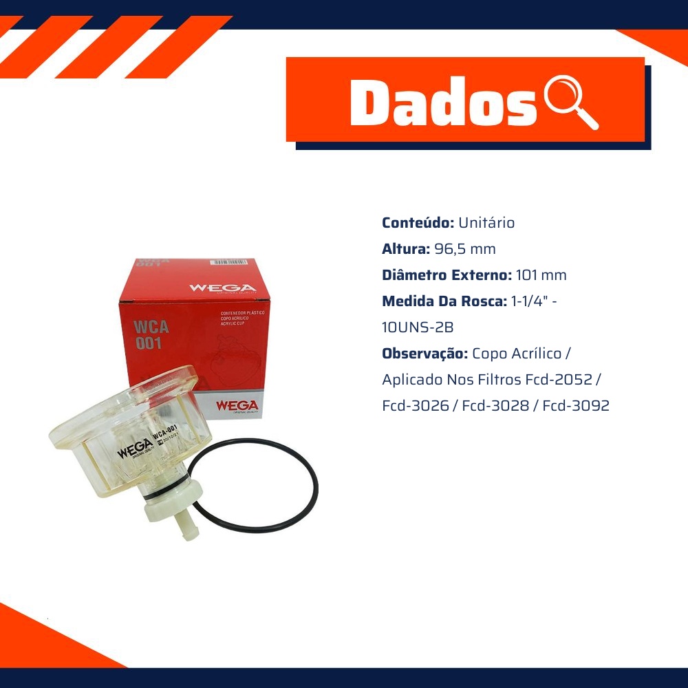 Copo do Filtro de Combustível Separador de Água - Wega - WCA-001