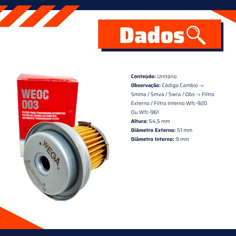 Filtro de Óleo do Câmbio Automatizado para Honda FIT - Wega - WEOC-003