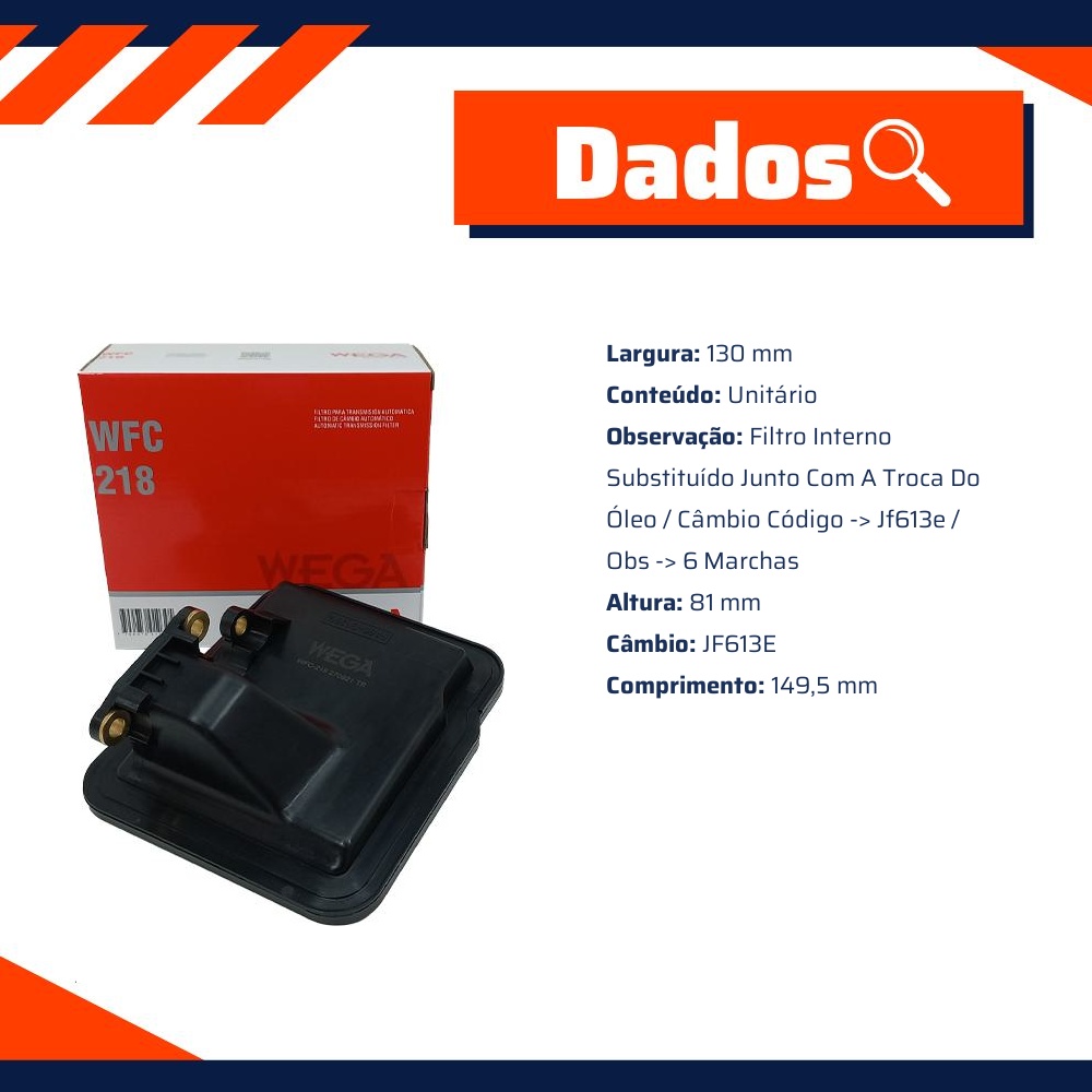 Filtro de Óleo do Câmbio Automático - Wega - WFC-218