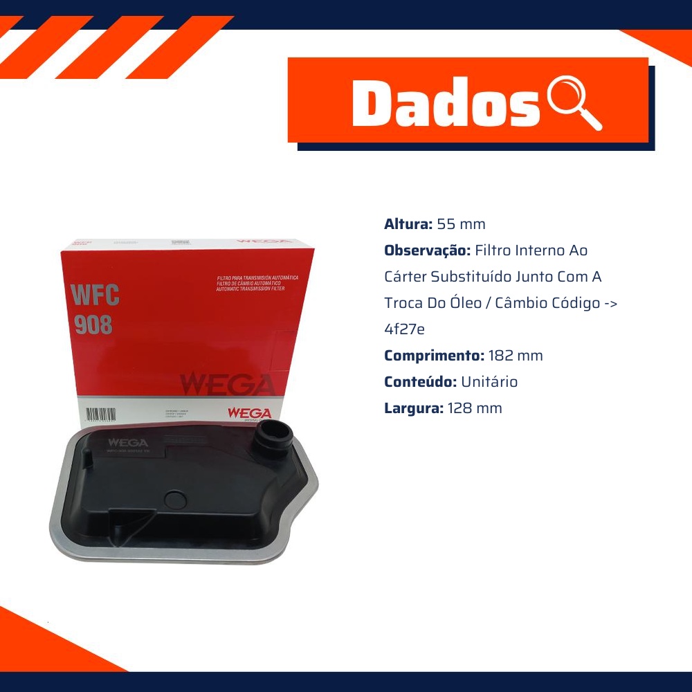Filtro de Óleo do Câmbio Automático - Wega - WFC-908