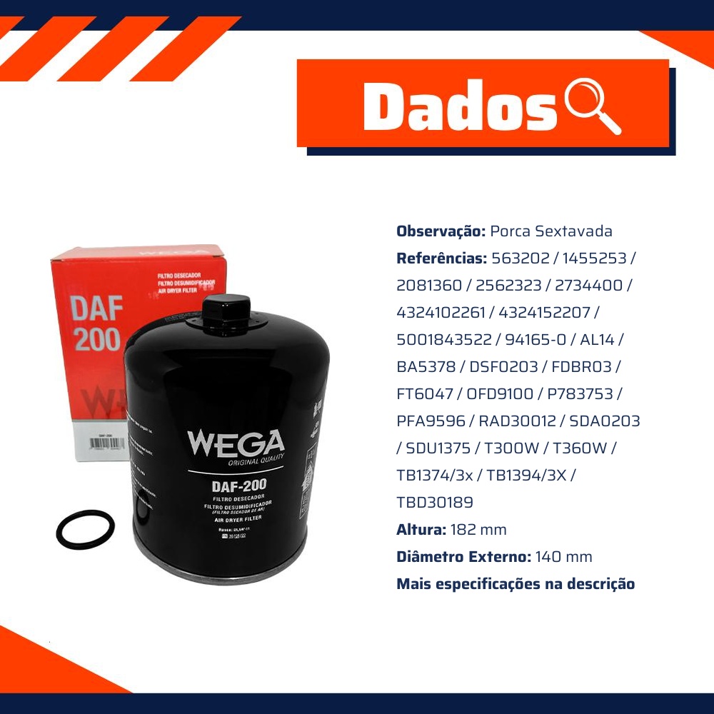 Filtro Secador do Ar Comprimido - Wega - DAF-200