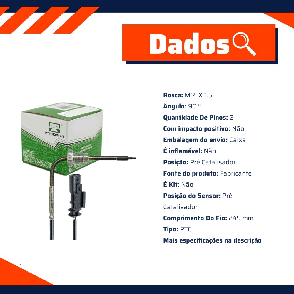 Sensor de Temperatura do Escapamento - MTE - 96036