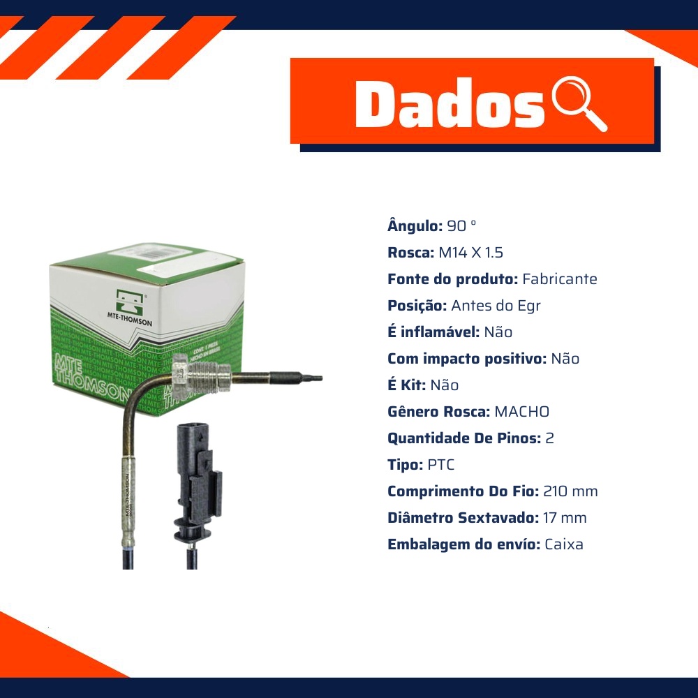 Sensor de Temperatura dos Gases do Escapamento - EGTS - MTE - 96068