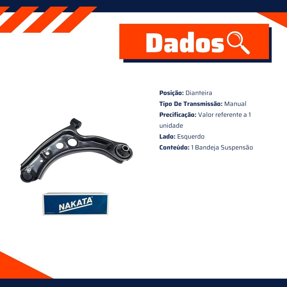 Bandeja de Suspensão Dianteira Esquerda para Toyota YARIS - Nakata - NBJ7018EP
