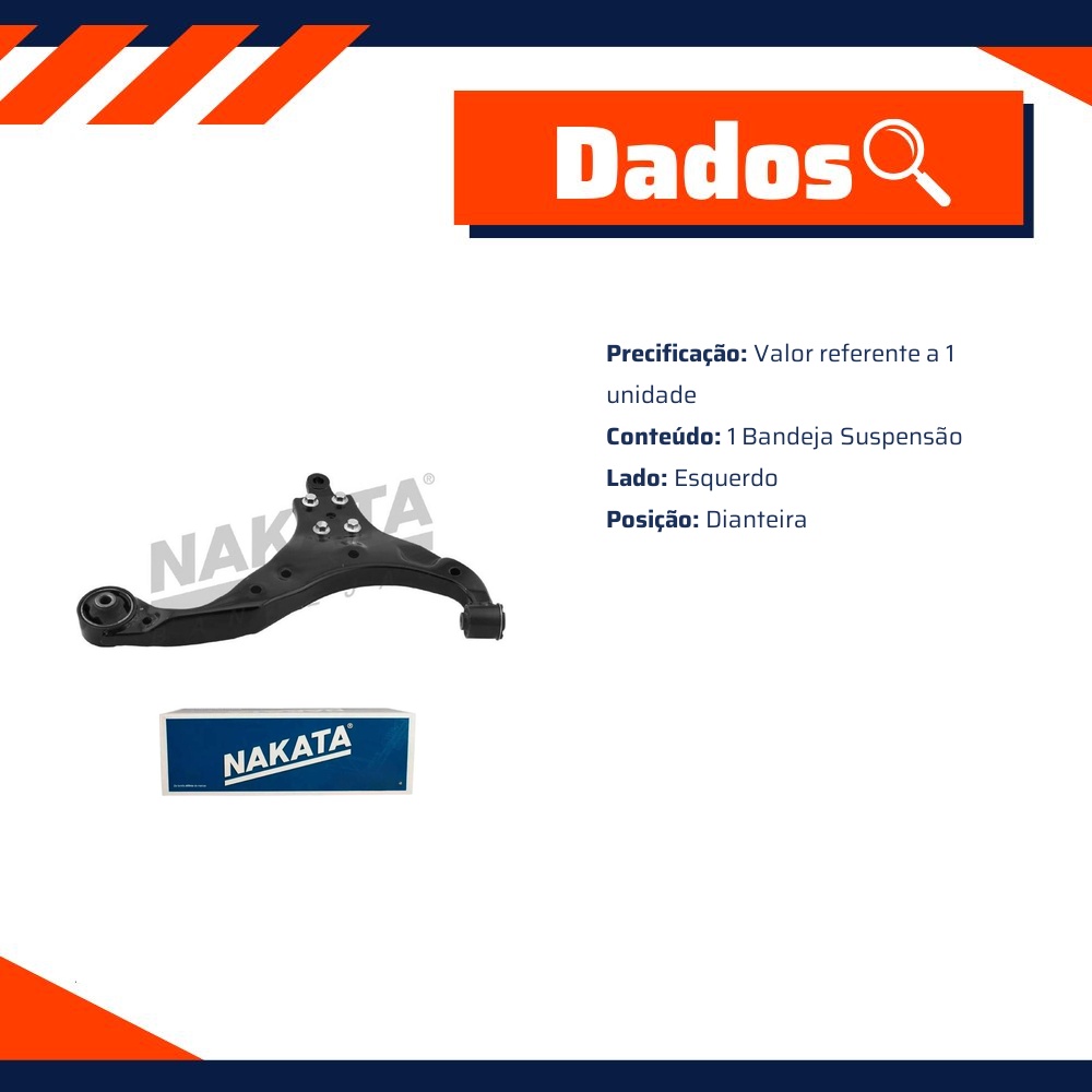 Bandeja de Suspensão Dianteira Esquerda para Hyundai Tucson e KIA Sportage - Nakata - NBJ8001E