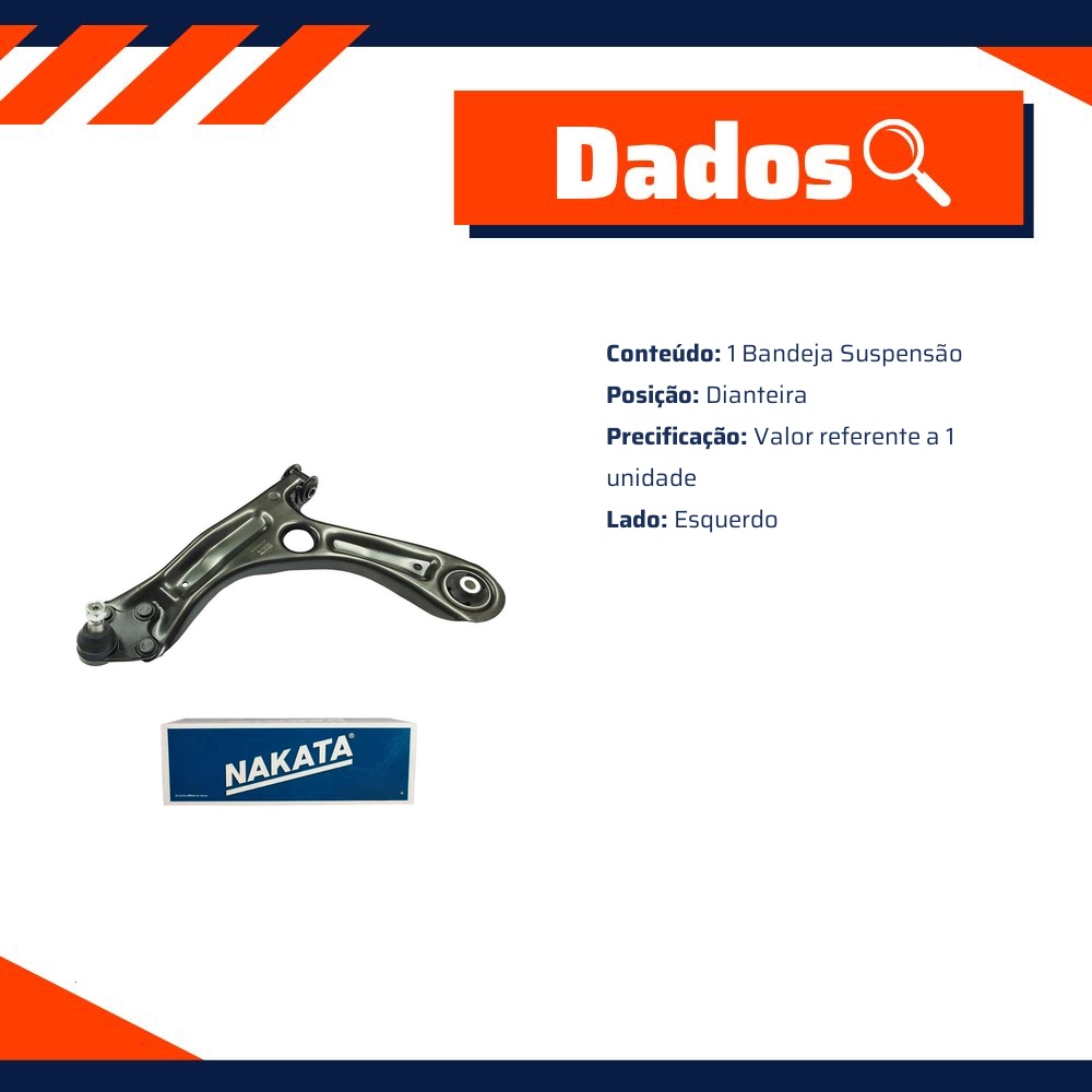Bandeja de Suspensão Dianteira Esquerda para Volkswagen Cross Up! e Up! - Nakata - NBJ1012EP