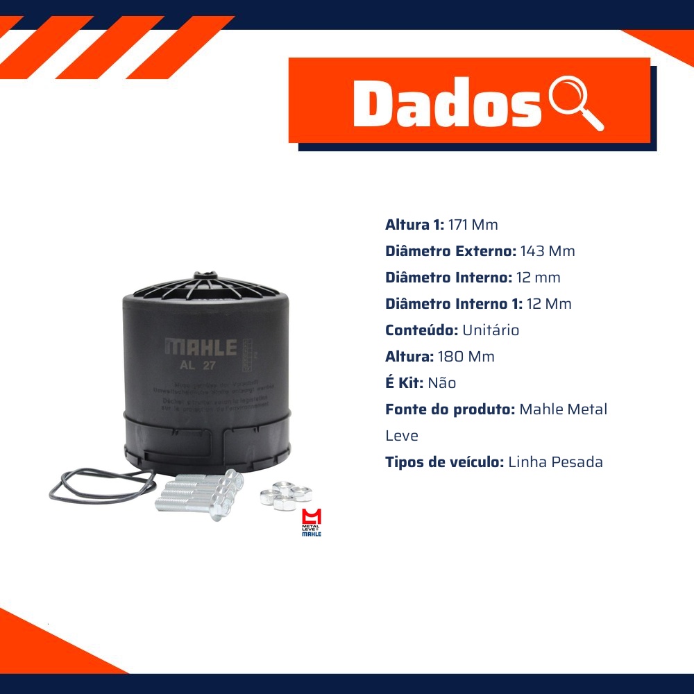 Filtro Secador do Ar Comprimido - Mahle Metal Leve - AL27