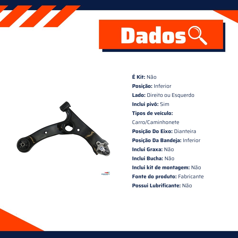 Bandeja Suspensão Inferior Direito para Toyota Corolla e Fielder - Perfect - BDJ2018