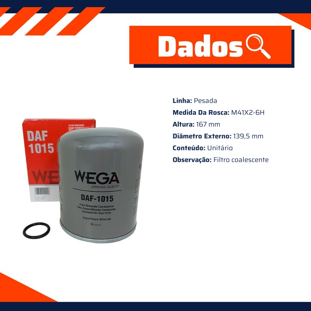 Filtro Secador do Ar Comprimido - Wega - DAF-1015