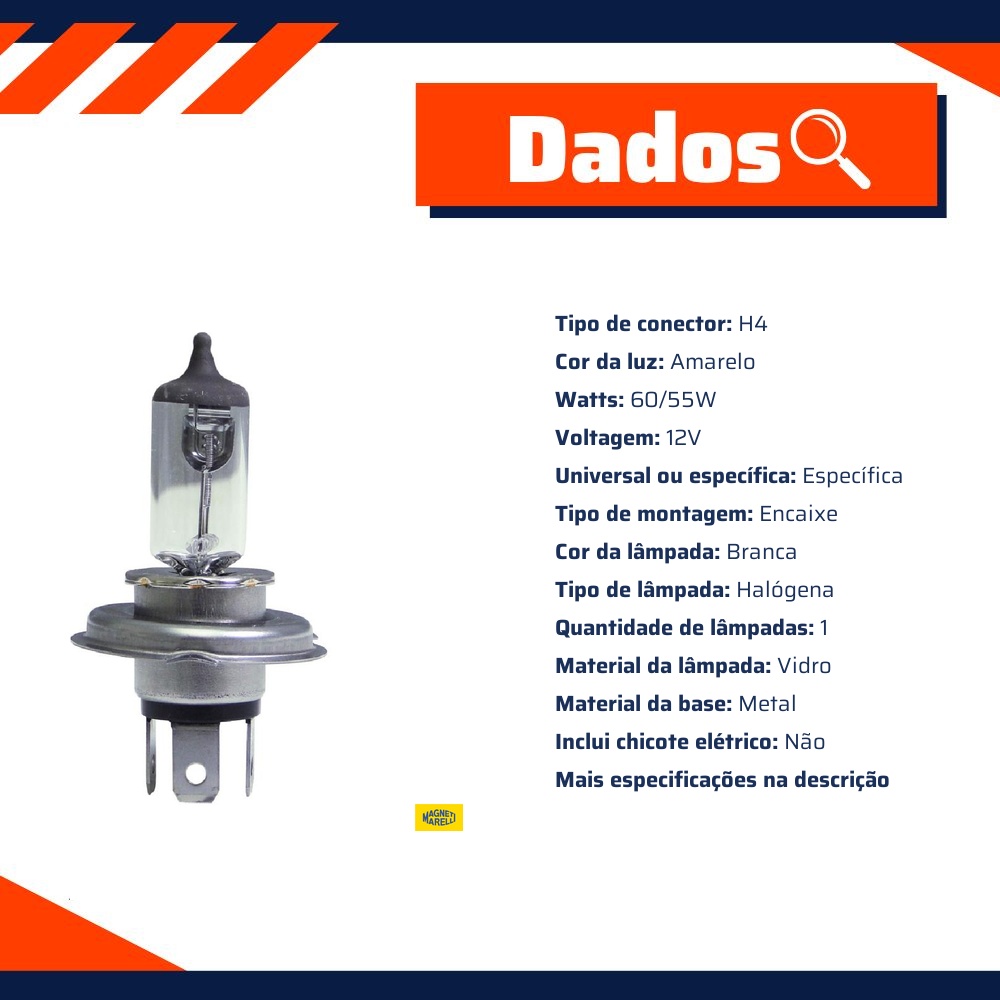 Lâmpada Farol Alto / Baixo / 12V 60/55W P43T H4 Standard - Magneti Marelli - LMM64193