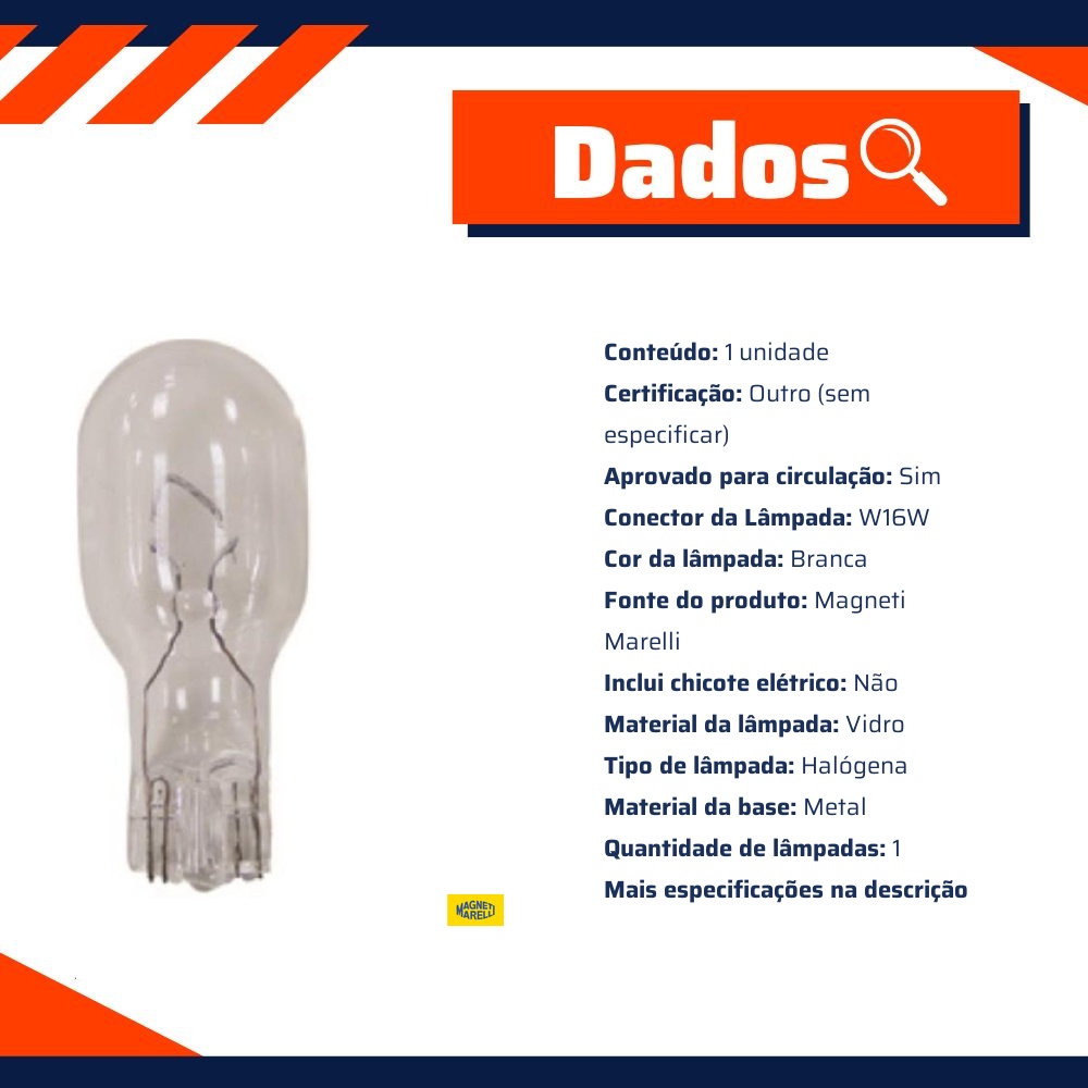 10 Lâmpadas Luz De Ré / T16 12V 16W W2.1X9.5D W16W Standard - Magneti Marelli - LMM921