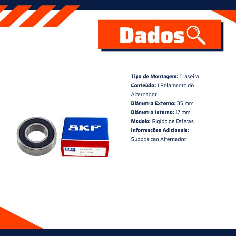 Rolamento do Alternador - SKF - 6003-2RSH/C3GJN