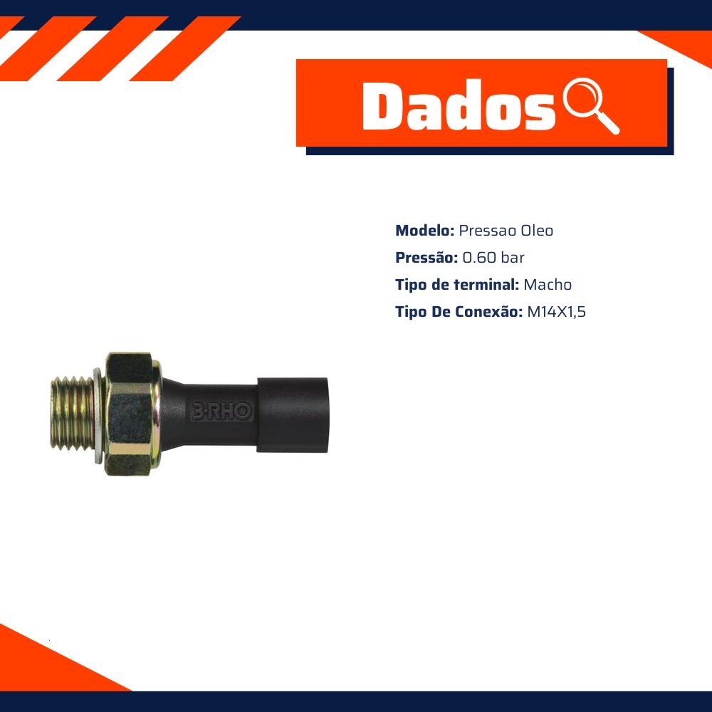 Interruptor de Pressão de Óleo 0.60 Bar para Fiat Ducato - 3-RHO - 3307