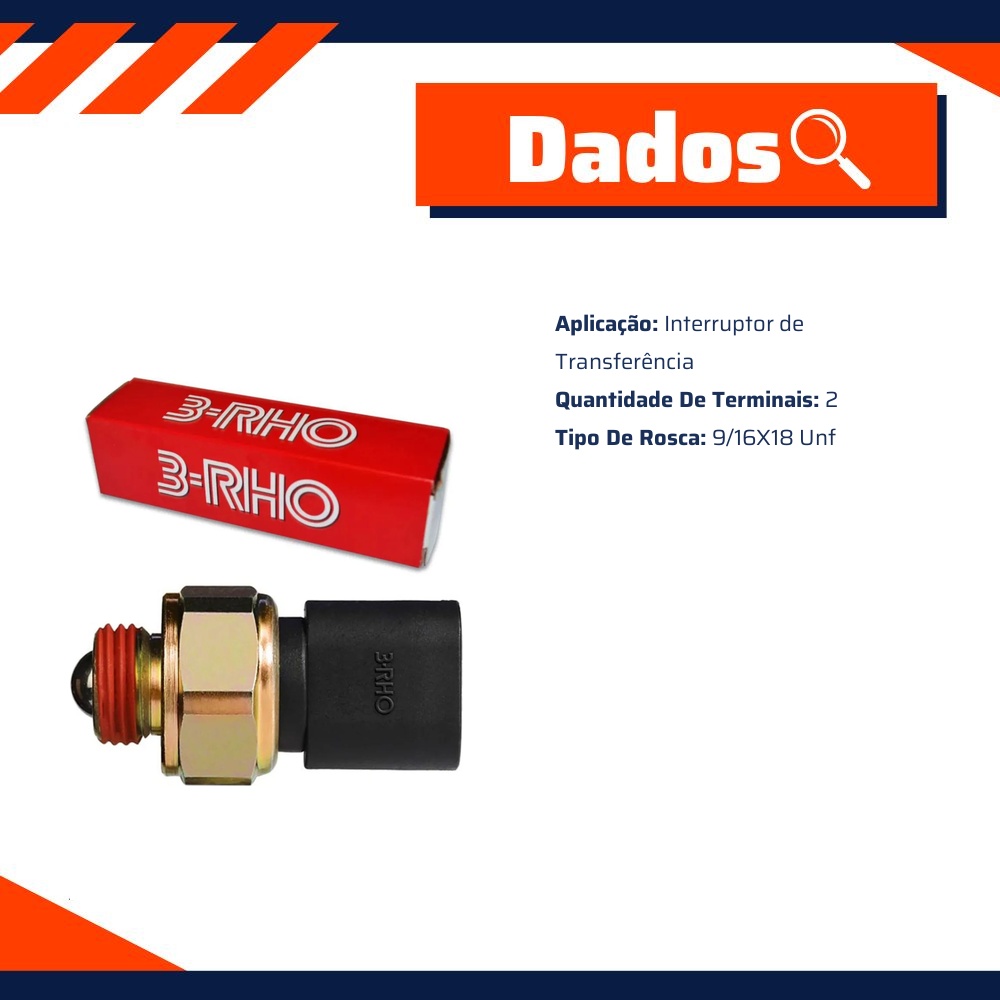 Interruptor de Transferência 9/16X18 Unf para Chevrolet Blazer e S10 - 3-RHO - 6637