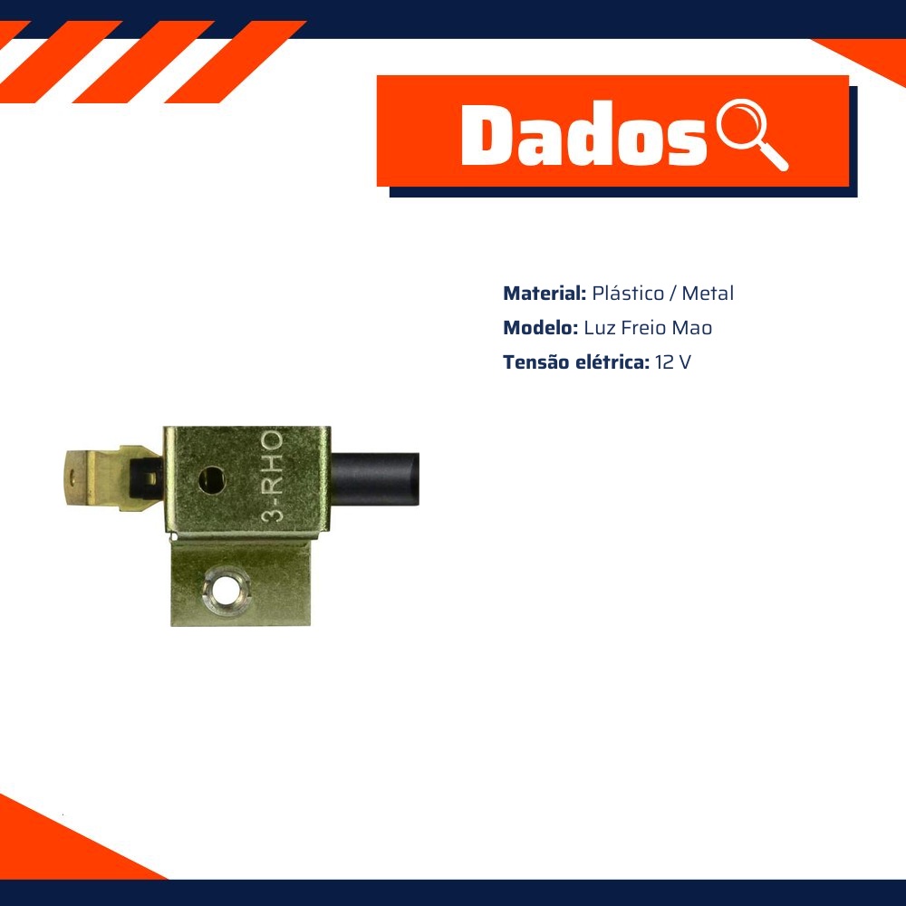 Interruptor do Freio de Mão para Volkswagen Gol e Saveiro - 3-RHO - 1106