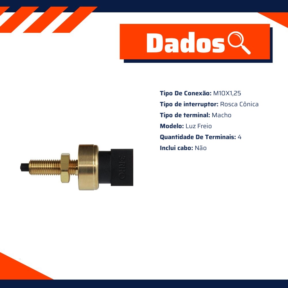 Interruptor de Luz de Freio - M10 x 1.25 - 3-RHO - 324