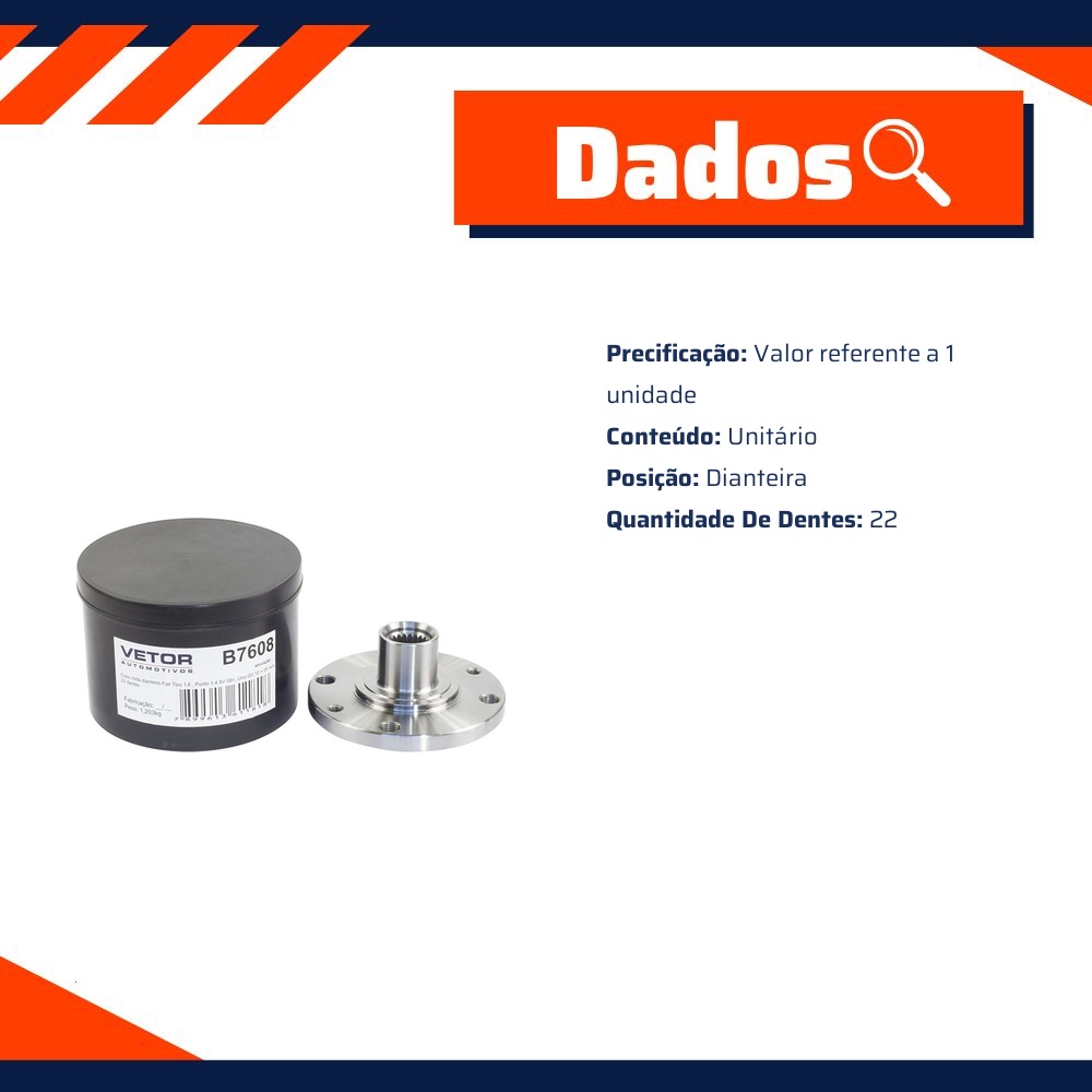 Cubo de Roda Dianteiro 22 Dentes para Fiat Uno - Vetor - B7608