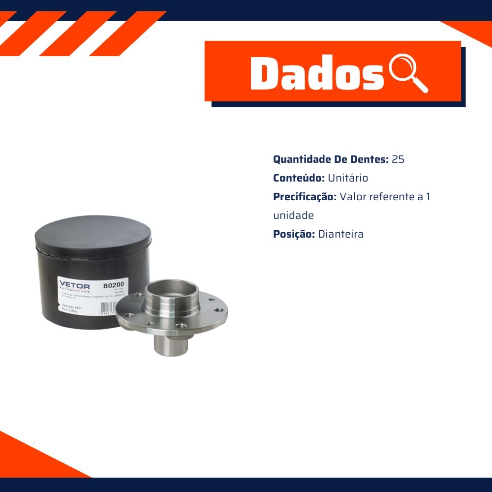 Cubo de Roda Dianteiro 25 Dentes - Vetor - B0200