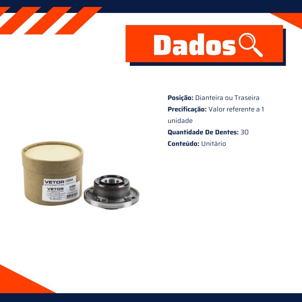 Cubo de Roda Dianteiro ou Traseiro 30 Dentes - Vetor - B7414