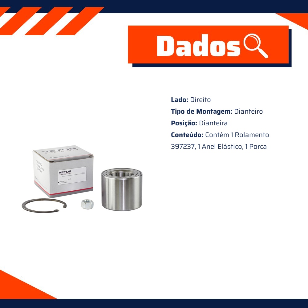Kit Rolamento da Roda Dianteira Direita - Vetor - Vk0029Df