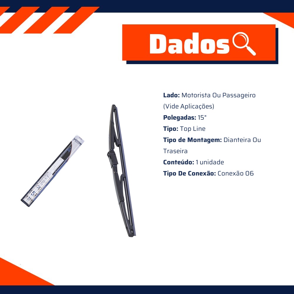 Palheta Top Line Traseira 15" - Vetor - Pvt15F