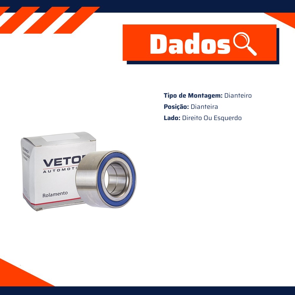 Rolamento Direito ou Esquerdo da Roda Dianteira - Vetor - 801136