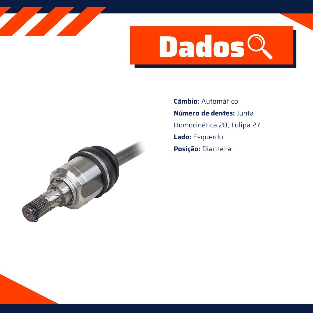 Semieixo Esquerdo Câmbio Automático para Mitsubishi Lancer - Vetor - Vt9727