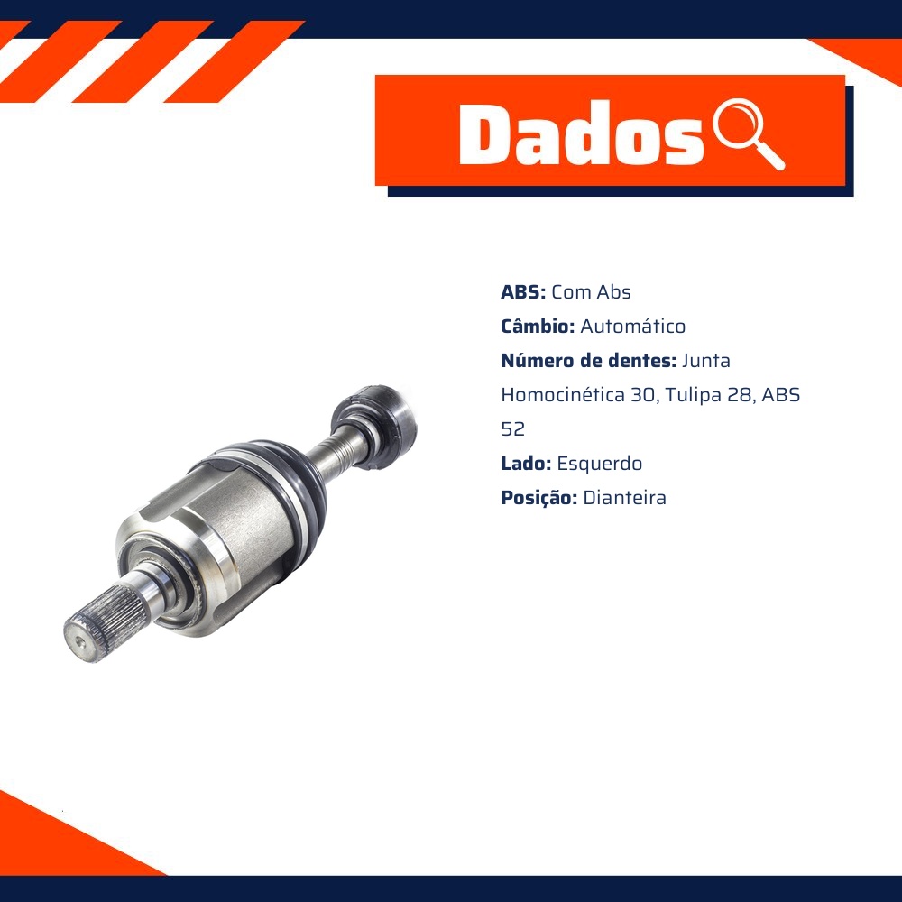Semieixo Esquerdo Câmbio Automático com ABS para KIA Sorento - Vetor - Vt9684