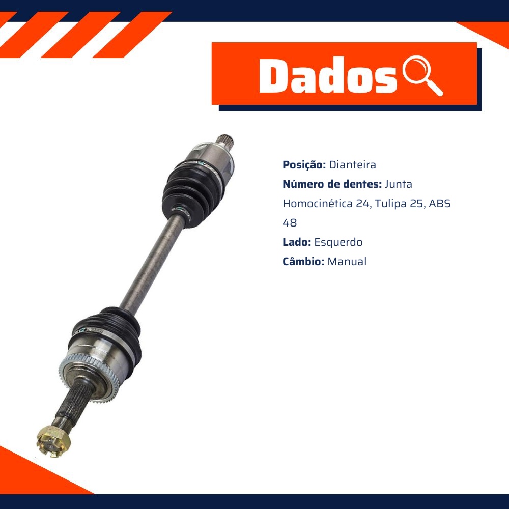 Semieixo Esquerdo Câmbio Manual para JAC J2 - Vetor - Vt9741