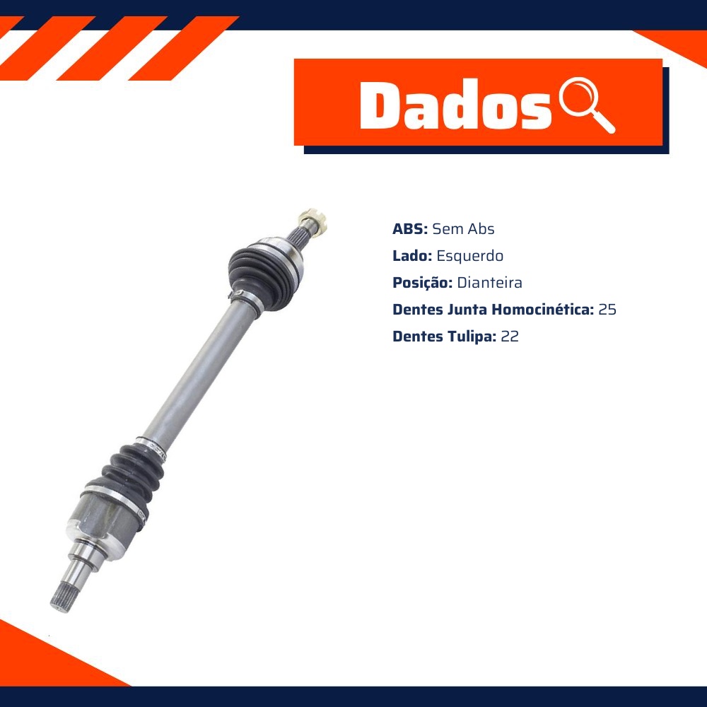 Semieixo Esquerdo sem ABS para Peugeot 206 - Vetor - Vt9509
