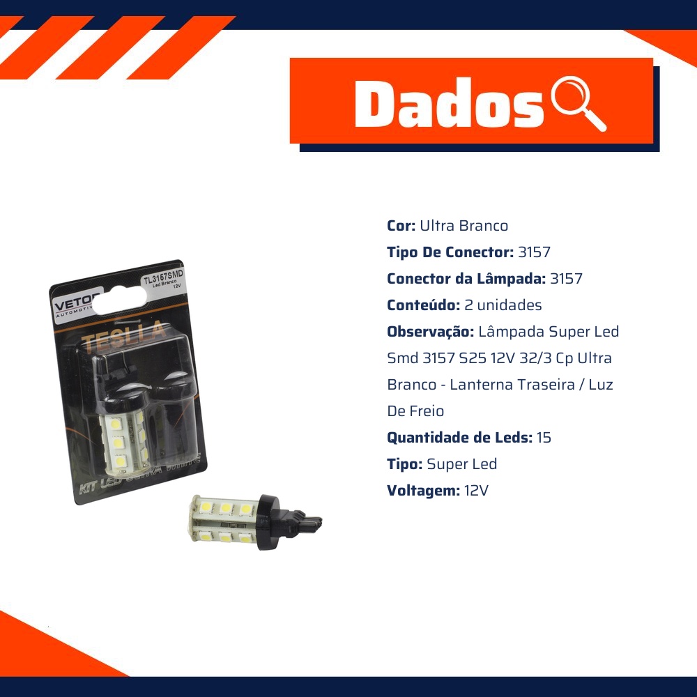 Par Lâmpada Super LED Ultra Branca 12V - Teslla - Tl3157Smd