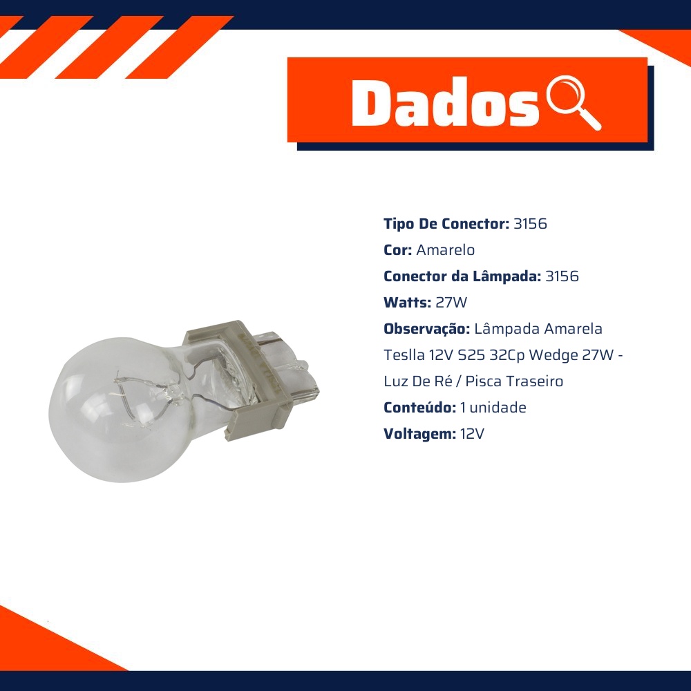 10 Lâmpadas Amarela 12V 27W - Teslla - T3156