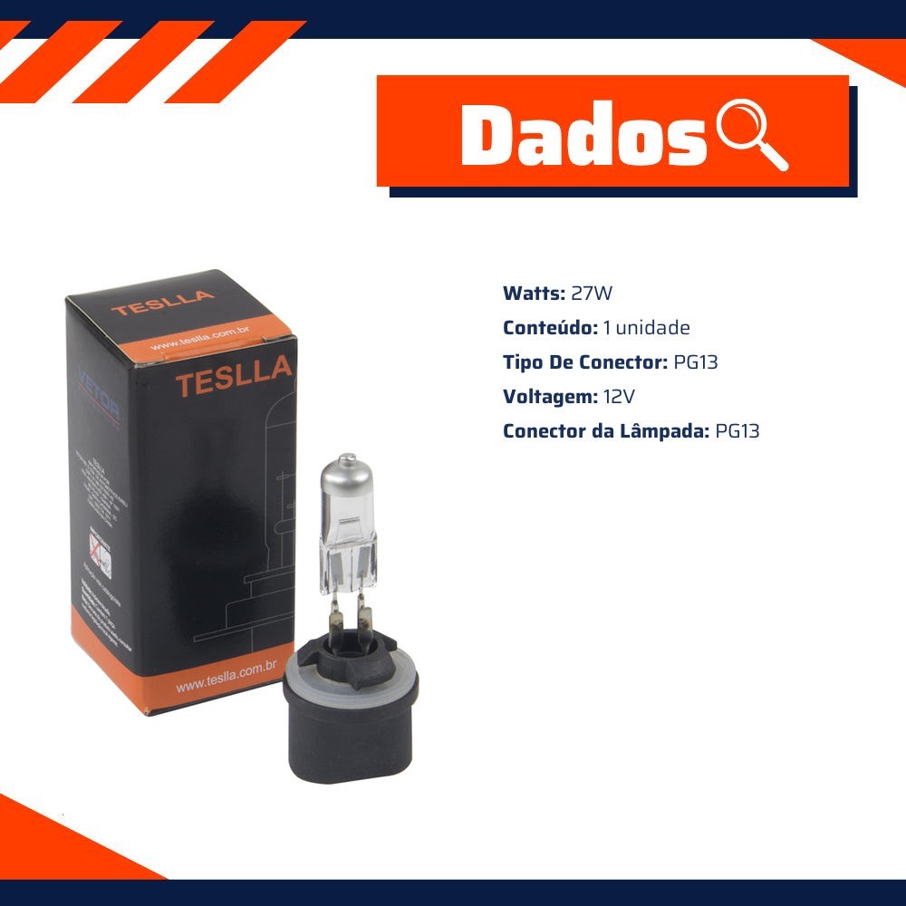 Lâmpada H27 12V 27W para Scania P 114 CB e Volkswagen Gol - Teslla - Th27-1