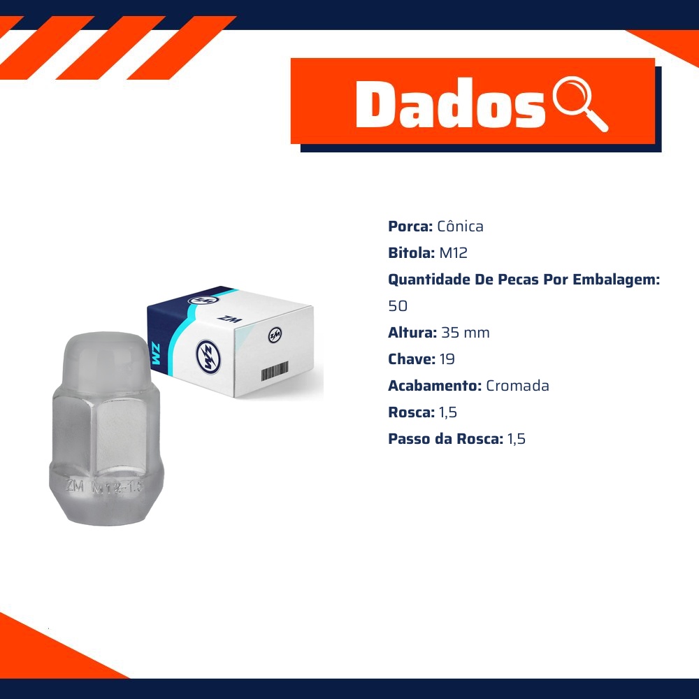 Kit 50 Porca da Roda M12-1,5 x CH19 x H35 - ZM - 29.012.34