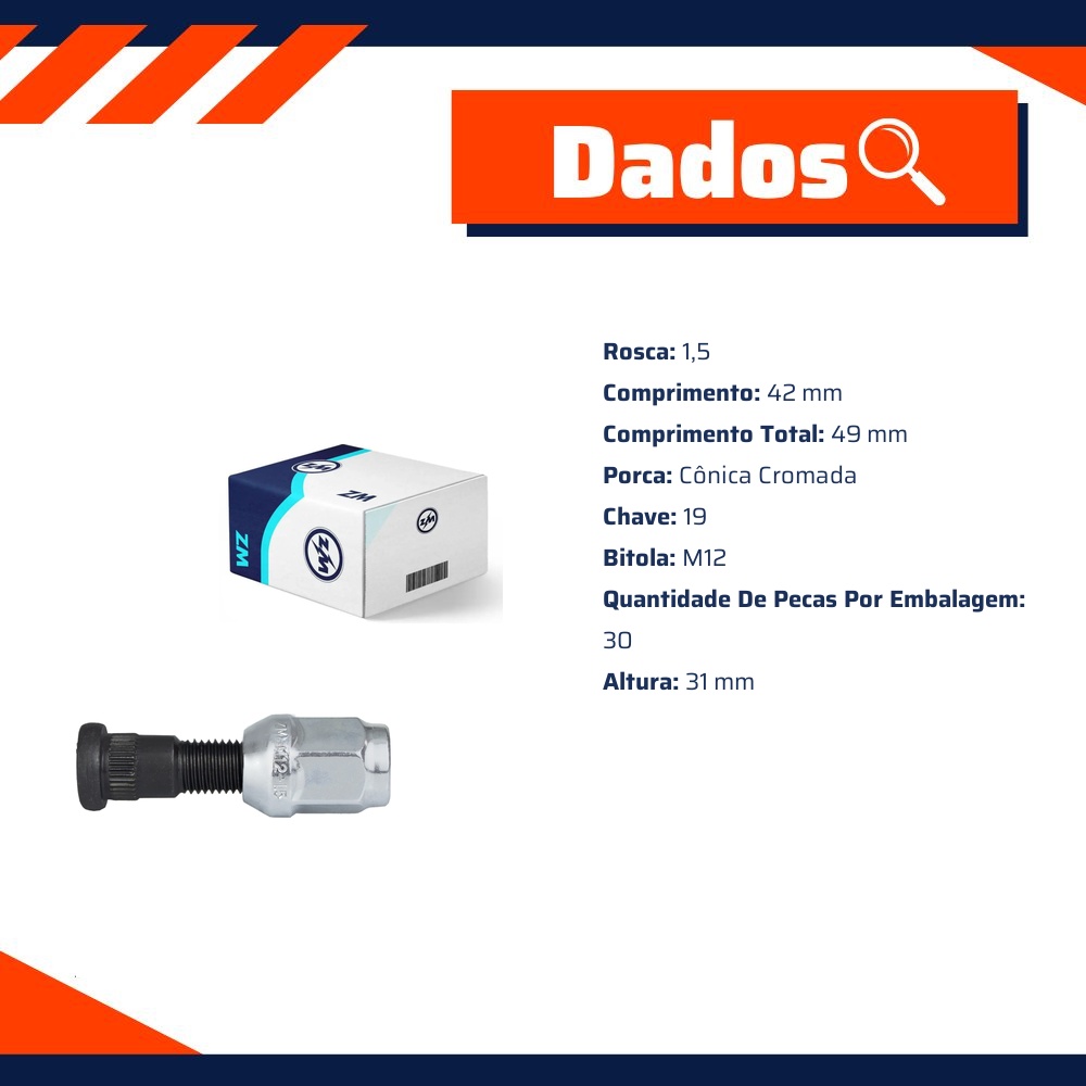 Kit 30 Parafuso Roda M12-1,5x42/47xCH19xH31 - ZM - 40.012.35