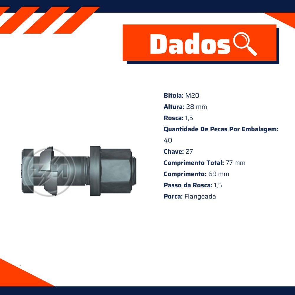 Kit 40 Parafuso Roda M20-1,5x69/77xCH27xH28 - ZM - 40.020.07
