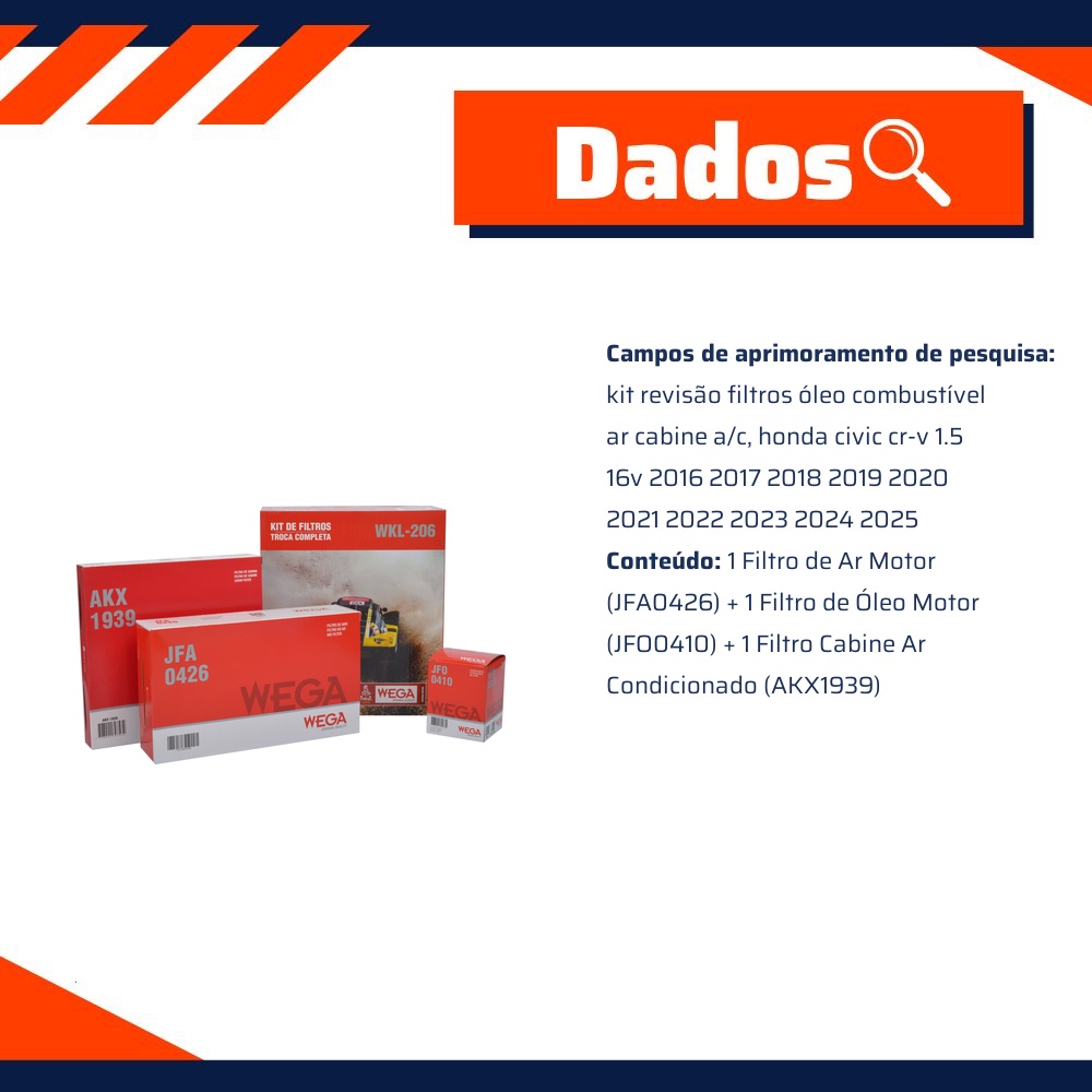 Kit Filtros de Ar Óleo e Cabine para Honda Civic e CR-V - Wega - WKL-206
