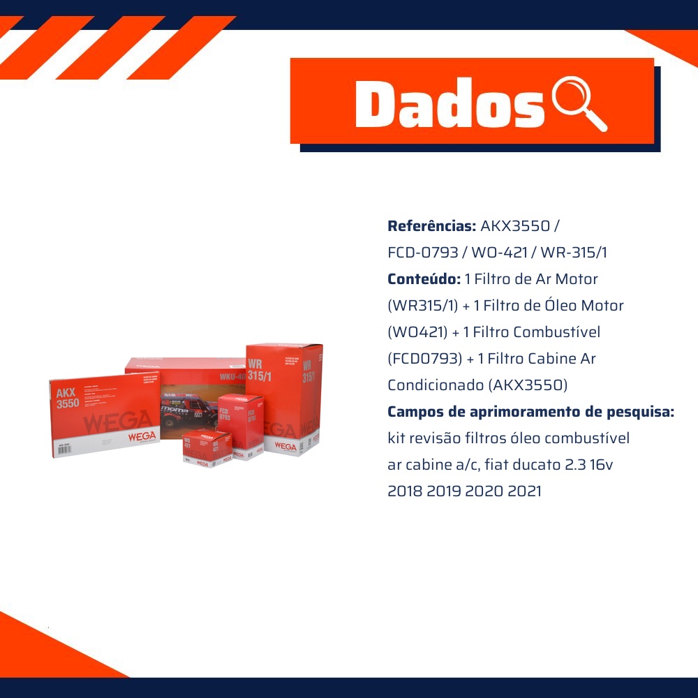Kit Troca Filtros Ar Combustível Óleo Cabine para Fiat Ducato 2.3 16V Diesel 18/21 - Wega - WKU-400