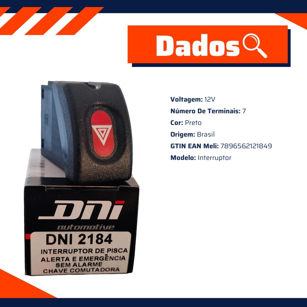 Interruptor de Luz de Emergência Botão do Pisca Alerta 7 Terminais - DNI - 2184
