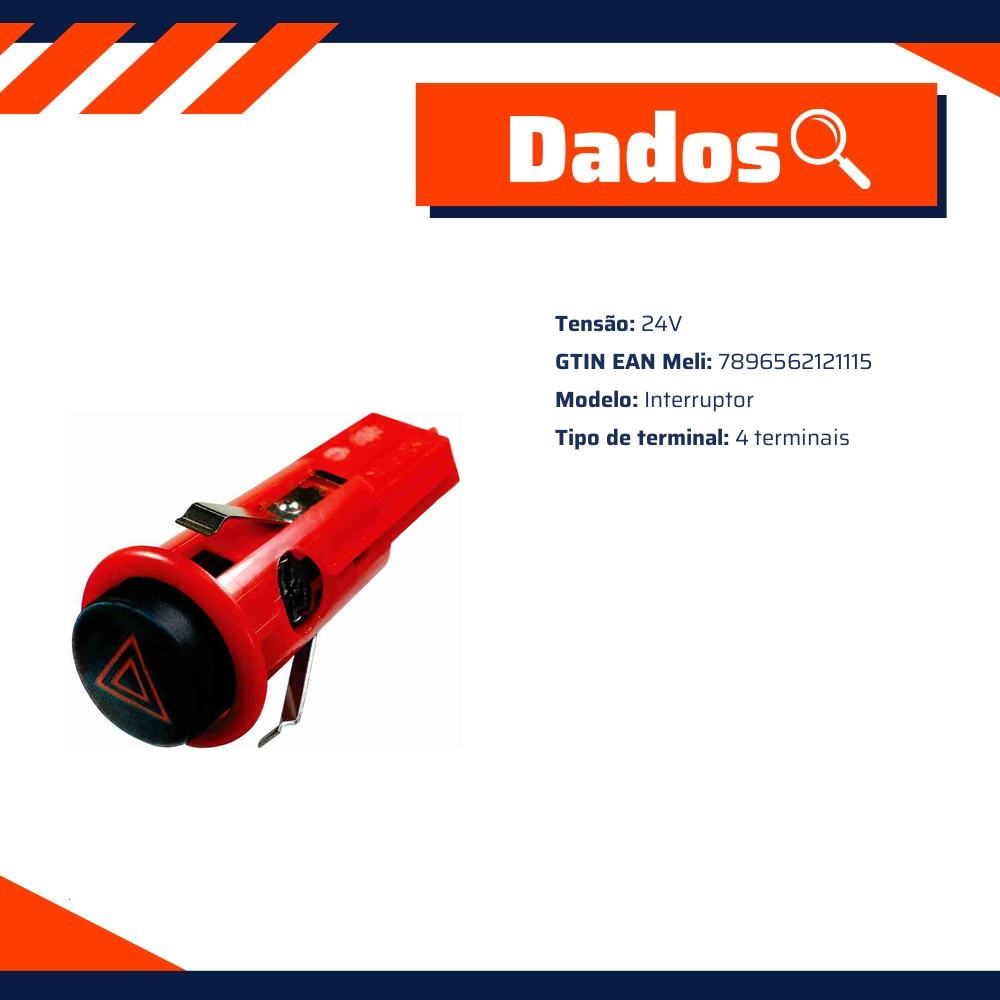 Interruptor Botão do Pisca Alerta Chave Comutadora 24V - DNI - 2111