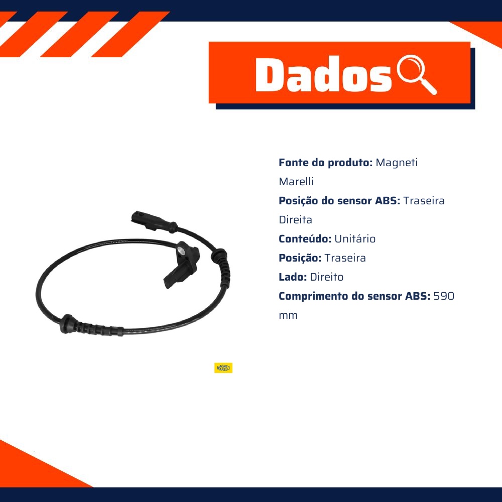 Sensor ABS da Roda Traseira Direita para Renault Logan e Sandero - Magneti Marelli - ABSMM610-TD